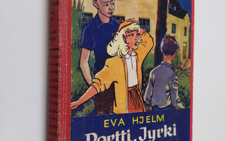 Eva Hjelm : Pertti, Jyrki ja kartanon arvoitus