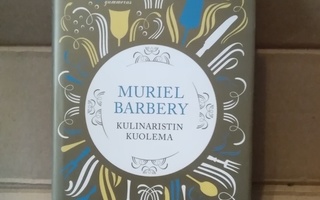 Muriel Barbery: Kulinaristin kuolema