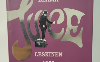 Risainen elämä - Juice Leskinen 1950-2006 (sid.)