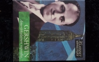 Gershwin amerikkalainen säveltäjä klassiset säveltäjät cd