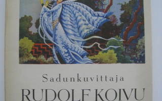 Sadunkuvittaja Rudolf Koivu Sagotecknaren