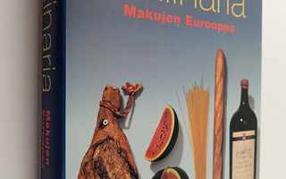 Andre Domine : Culinaria : makujen Eurooppa