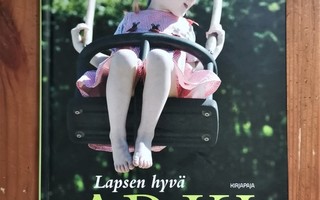 Tiina Kyrönlampi-Kylmänen LAPSEN HYVÄ ARKI sid