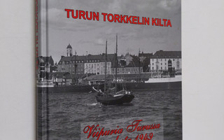 Kari Alifrosti : Turun Torkkelin Kilta : Viipuria Turussa...