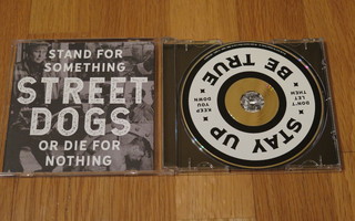 Street Dogs - Stand For Something Or Die For Nothing CD