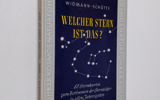 Walter Widmann ym. : Welcher Stern ist das?