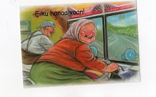 "EIKU HANAA VAAN!" -KORTTI / Hörölä
