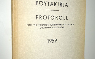 Suomen lakimiesliiton lakimiespäivien pöytäkirja 1959