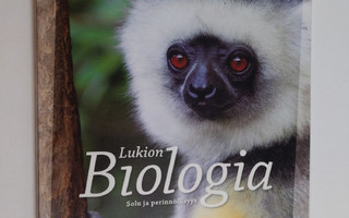 Lukion biologia 2 : Solu ja perinnöllisyys