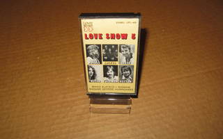 KASETTI: Love Show 5: Hurriganes,Cisse, Royals ym v.1976