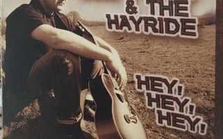 JOE FURY & THE HAYRIDE - Hey, Hey, Hey CD
