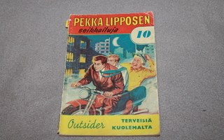 Outsider - Pekka Lipposen seikkailuja 10