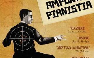 ampukaa pianistia (ranska, O:Fracois Truffaut 1960)38259UUSI