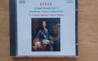 Lully: Grand Motets Vol. 3. Le Concert Spirituel