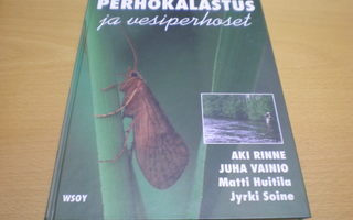 Rinne -Vainio -Huitila-Soine: Perhokalastus ja vesiperhoset