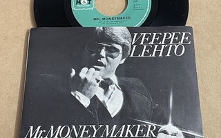 VeePee Lehto – Mr.Moneymaker (7")