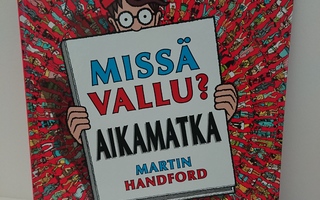 Kirja MISSÄ VALLU? Aikamatka