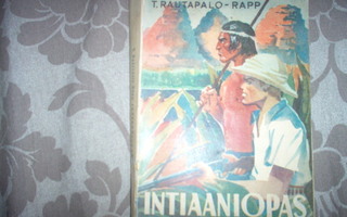 T.Rautapalo-Rapp: Intiaaniopas, 1945