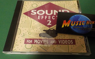 SOUND EFFECTS 2 - FOR MOVIES AND VIDEOS CD