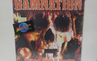 DAMNATION - THE UNHOLY SOUNDS OF DAMNATION UUSI SS LP