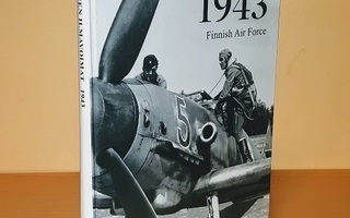 Suomen ilmavoimat 5 : Finnish Air Force 1943