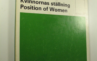 Naisten asema = Kvinnornas ställning = Position of women ...