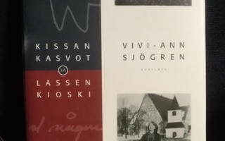 Vivi-Ann Sjögren: Kissan kasvot ja Lassen kioski