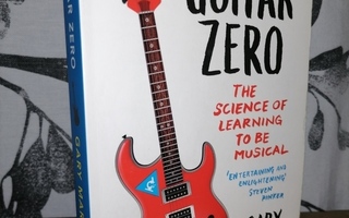 Guitar Zero - The Science of Learning to be Musical - Marcus