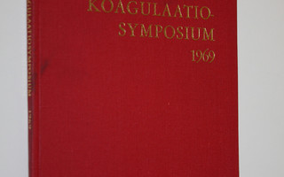 Koagulaatiosymposium 1969