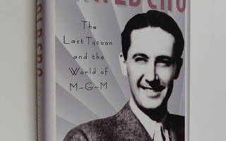 Roland Flamini : Thalberg - The Last Tycoon and the World...