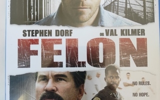 Felon (Stephen Dorff, Val Kilmer)