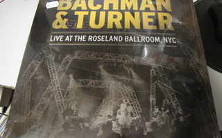 BACHMAN & TURNER LIVE AT THE ROSELAND BALLROOM NYC 2LP UUSI+