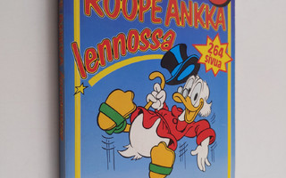 Walt Disney : Roope Ankka lennossa