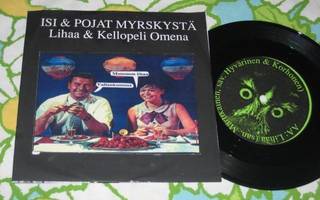 7" ISI & POJAT MYRSKYSTÄ Lihaa / Kellopeli omena (Ujo 1988)