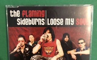 The Flaming Sideburns: Loose My Soul. CDs.