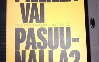 Kortesuo ym.: Pillillä vai pasuunalla ( SIS POSTIKULU  )