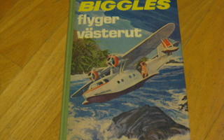W.E. Johns - Biggles flyger västerut