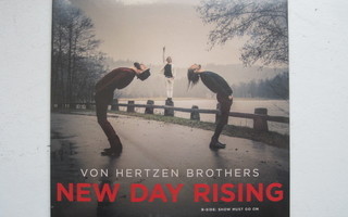 VON HERTZEN BROTHERS New Day Rising 7" vinyylisingle sealed