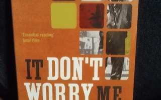 Ryan Gilbey: It Don't Worry Me -pokkari-