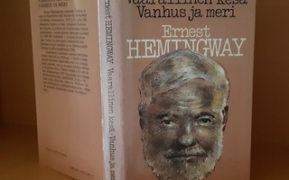 Ernest Hemingway : Vaarallinen kesä/Vanhus ja meri