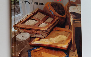 Britta Tunberg : Huonekaluja kunnostamaan