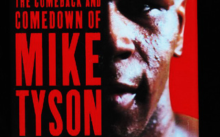 A SAVAGE BUSINESS: Tragedy of MIKE TYSON : Hoffer SKP UUSI-