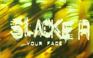 Slacker - Your Face 12" XL Recordings