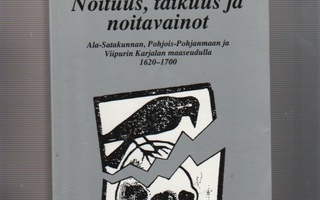 Nenonen: Noituus, taikuus ja noitavainot ..,1992, nid., K3+