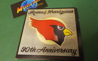 REMU & HURRIGANES - CRAZY DAYS 30TH ANNIVERSARY CDS