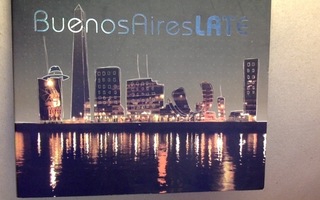 BUENOS AIRES LATE  ::  CD,  COMPILATION   ARGENTINA   2008