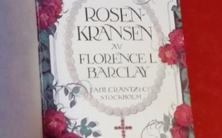 Barclay: Rosenkransen (1917; kärleksroman)