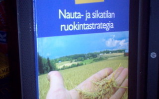 Nauta- ja sikatilan ruokintastrategia ( 2004 ) Sis.pk