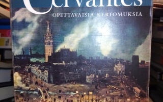 Cervantes : Opettavaisia kertomuksia ( 2p. 2008 ) Sis.pk:t