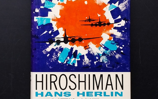 Hans Herlin: Hiroshiman lentäjät